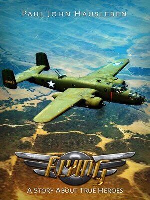 cover image of Flying. a Story About True Heroes